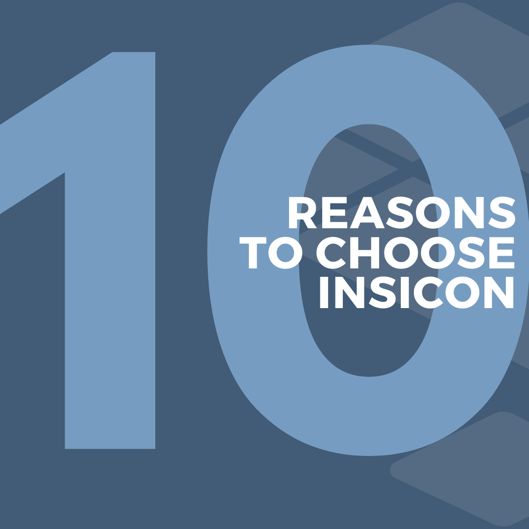 10 reasons to choose Insicon