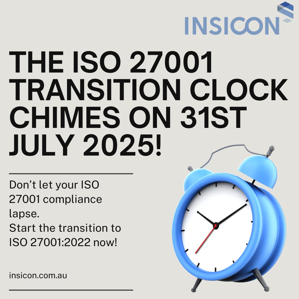 ISO 27001 Transition Clock chimes on 31st July 2025!