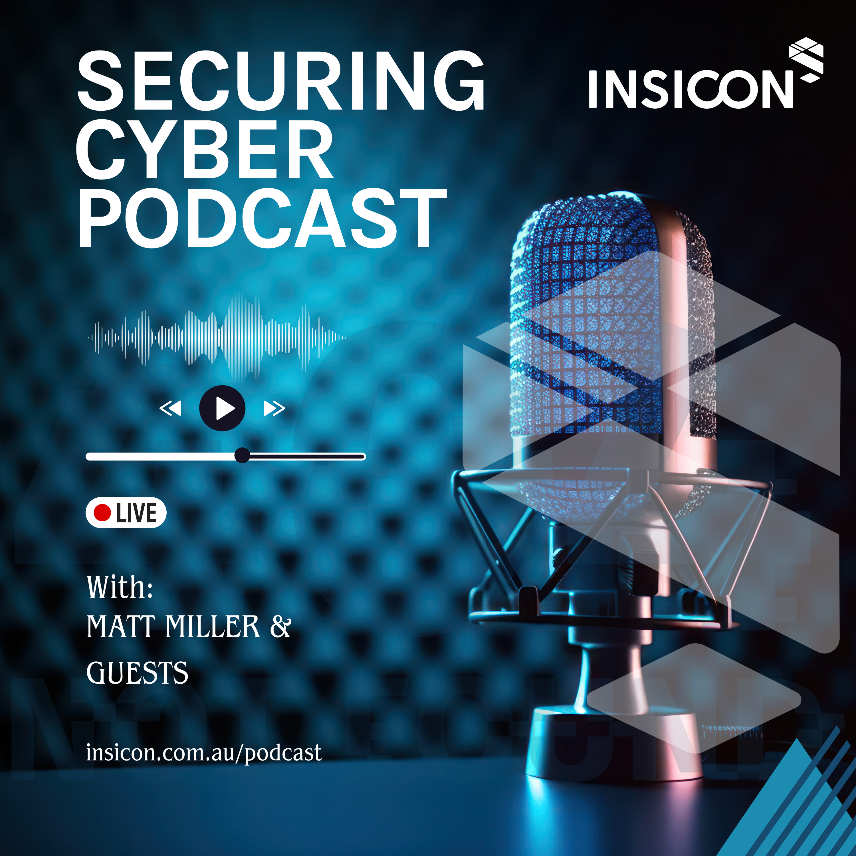 The Securing Cyber Podcast from Insicon